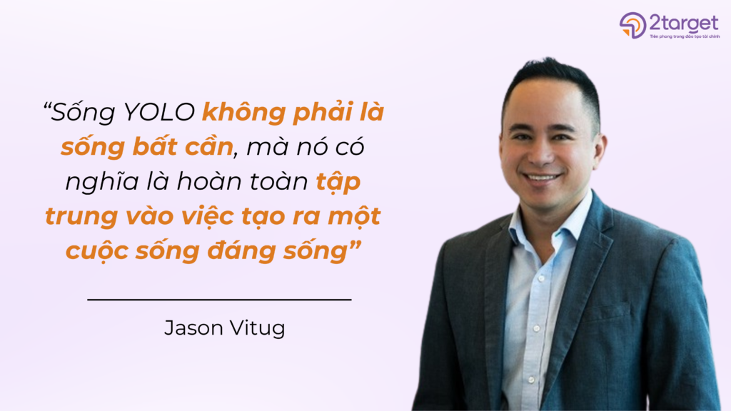 Jason Vitug - tác giả cuốn sách "You only live once: the roadmap to financial wellness and purposeful life"