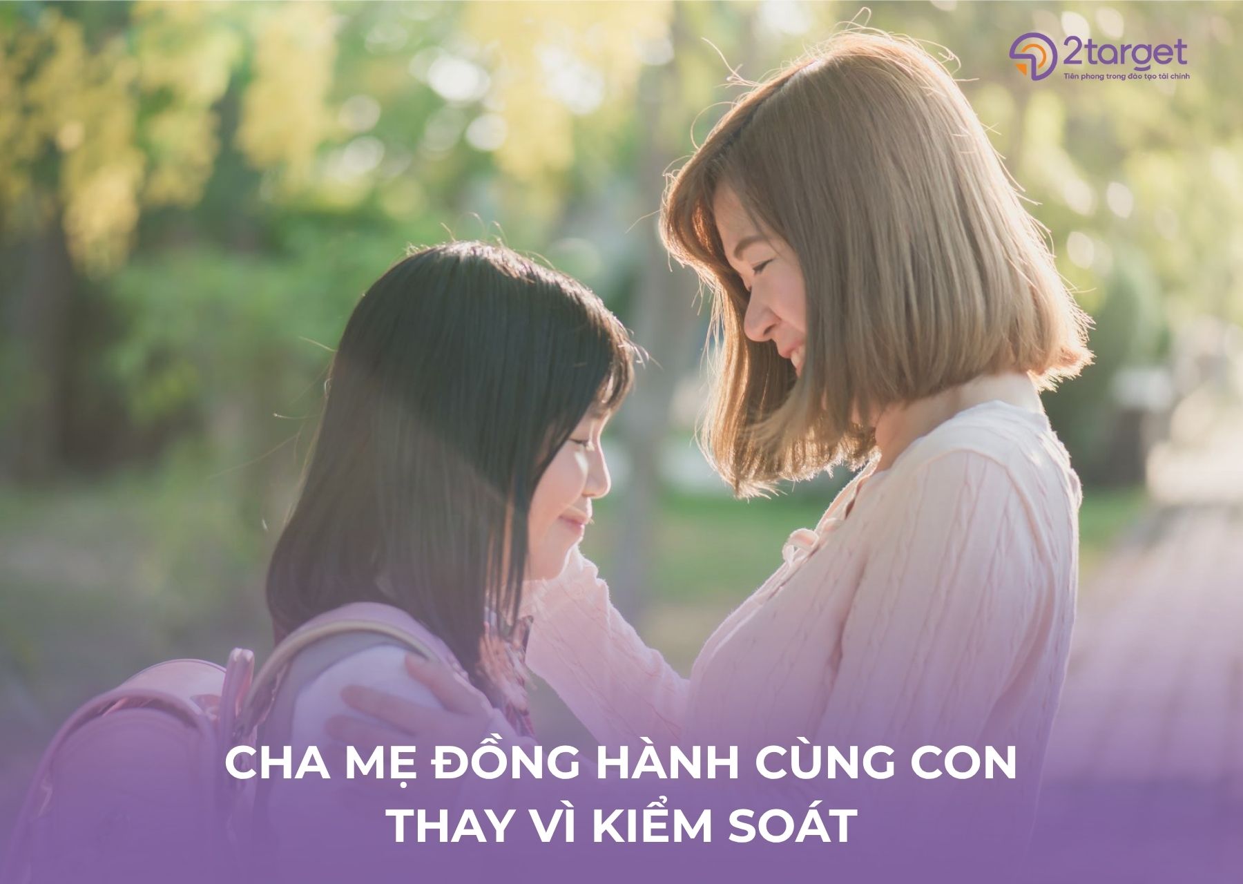 Cha mẹ đồng hành cùng con trên hành trình quản lý tài chính