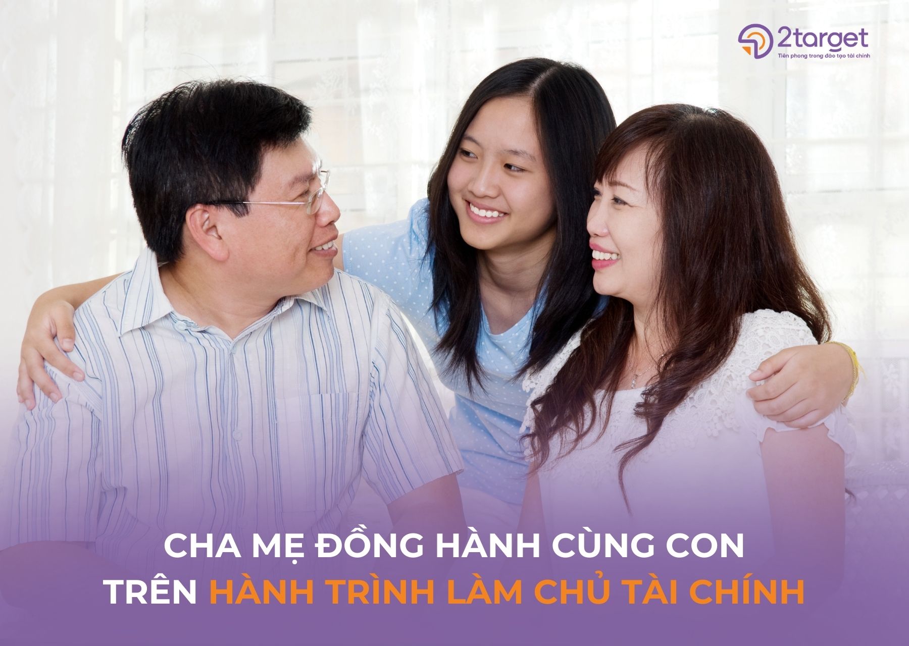 Cha mẹ cần đồng hành cùng con trên hành trình làm chủ tài chính
